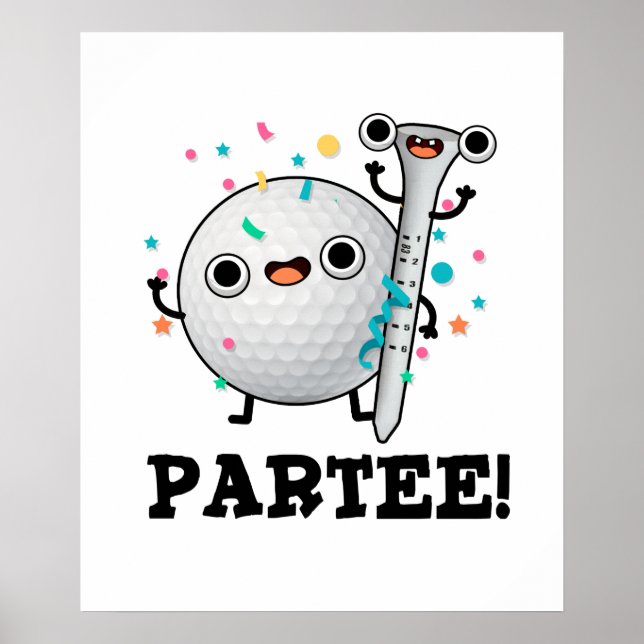 Poster Par-Tee Funny Golf Pun (Frente)