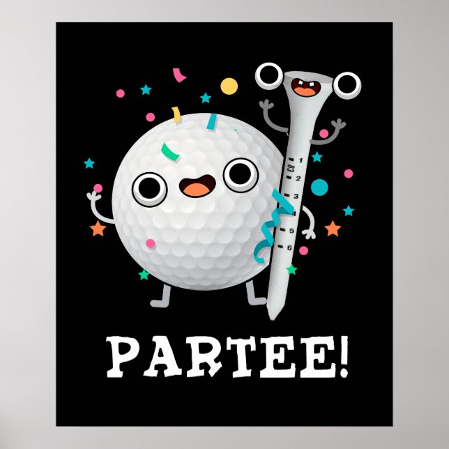 Poster Par-Tee Golf Bonito Pun Dark BG (Frente)