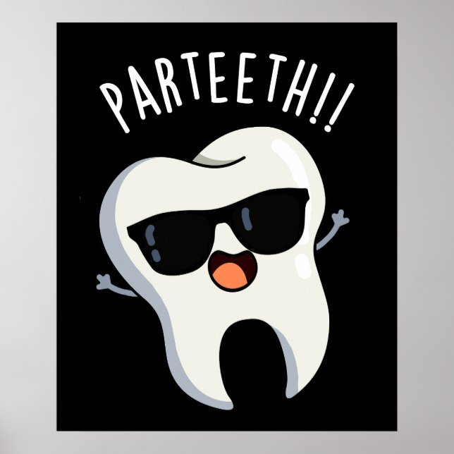 Poster Par-teeth Piadas Dentárias Engraçadas com Fundo Es (Frente)