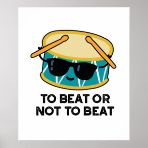 Poster Para Bater Ou Não Bater Um Trocadilho De Tambor S