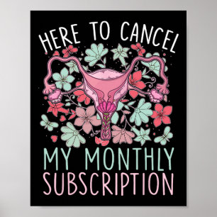 Poster Para Cancelar a minha histerectomia de subscrição 