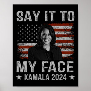 Poster Para O Meu Rosto Kamala Harris Para O Presidente 2