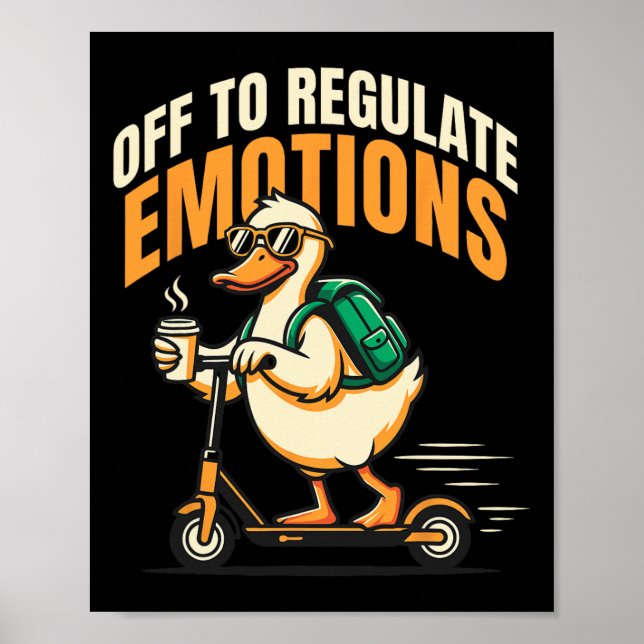 Poster Para Regular Emoções Patinete Ganso Divertido Ment (Frente)