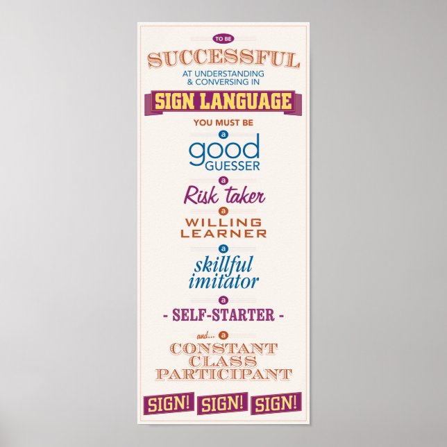 Póster Para ser bem-sucedido na ASL (Frente)