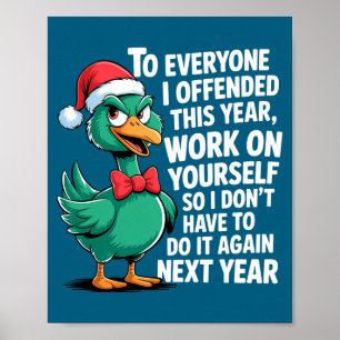 Poster Para Todos a Quem Ofendi Este Ano Humor Irônico H