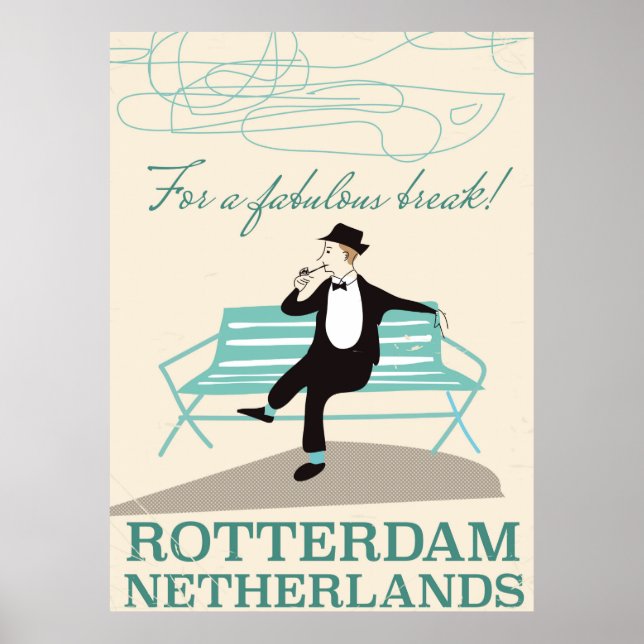 Póster Para uma pausa fabulosa! Roterdã, Holanda (Frente)