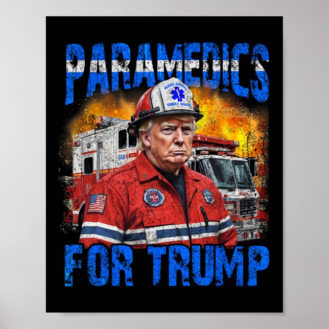 Poster Paramedico Para Bombeiro Engraçado Trump (Frente)