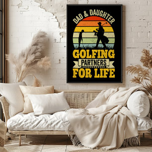 Poster Parceiros De Golfe De pai E Filha Para A Vida