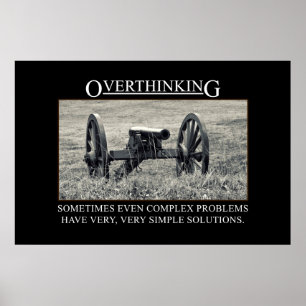 Póster Pare de overthinking as soluções aos problemas [