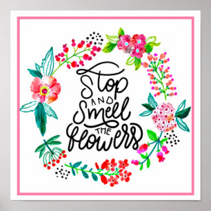 Poster Pare e cheire as flores 