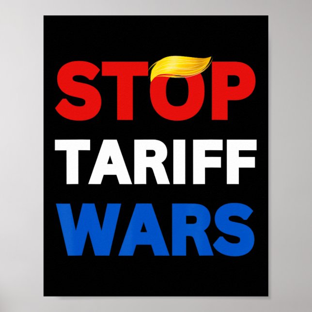 Poster Pare Trump Pare Guerras Comerciais Pare Guerras Ta (Frente)
