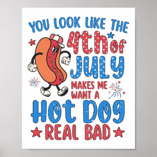 Poster Parece Que 4 De Julho Me Faz Querer Um Cachorro Qu
