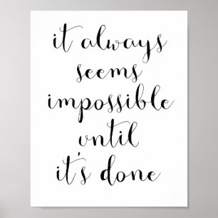 Poster Parece sempre impossível até que faça