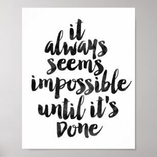 Poster Parece sempre impossível até que faça