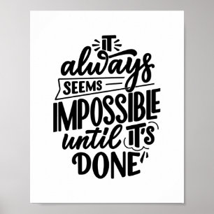 Poster Parece sempre impossível até que seja feito