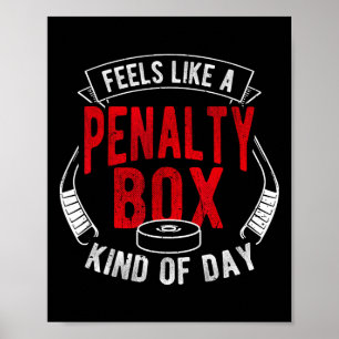 Poster Parece Um Dia De Caixa De Penalidade Engraçado De
