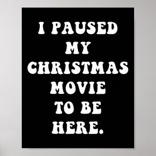Poster Parei Meu Filme De Natal Para Estar Aqui - Holid D