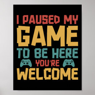 Poster Parei Meu Jogo Para Estar Aqui Jogo Jogador De Víd