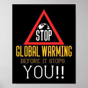 Poster Parem com o aquecimento global do ambiente climáti