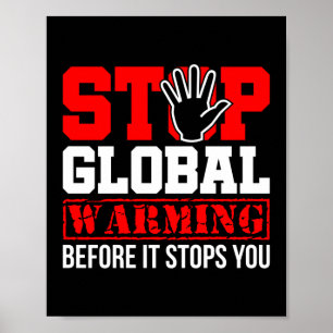 Poster Parem com o aquecimento global do ambiente climáti
