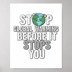 Poster Parem com o aquecimento global do ambiente climáti