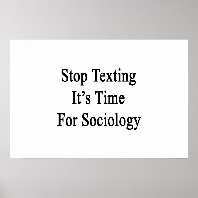 Póster Parem de mandar mensagens É hora da sociologia (Frente)