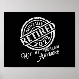 Poster Partido da Reforma Oficialmente Aposentado em 2022