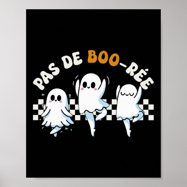 Poster Pas De Boo-rée Spooky Halloween Dança de Balé Fant (Frente)