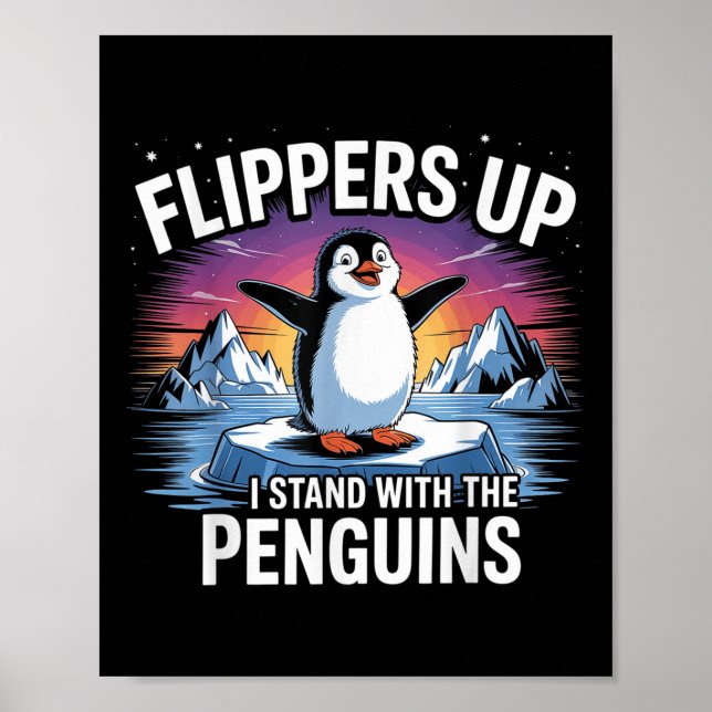 Poster Pás Para Cima Eu Fico Com Pinguins Engraçados (Frente)