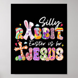 Poster Páscoa De Coelho bobo É Para Jesus Cristãos Toddle