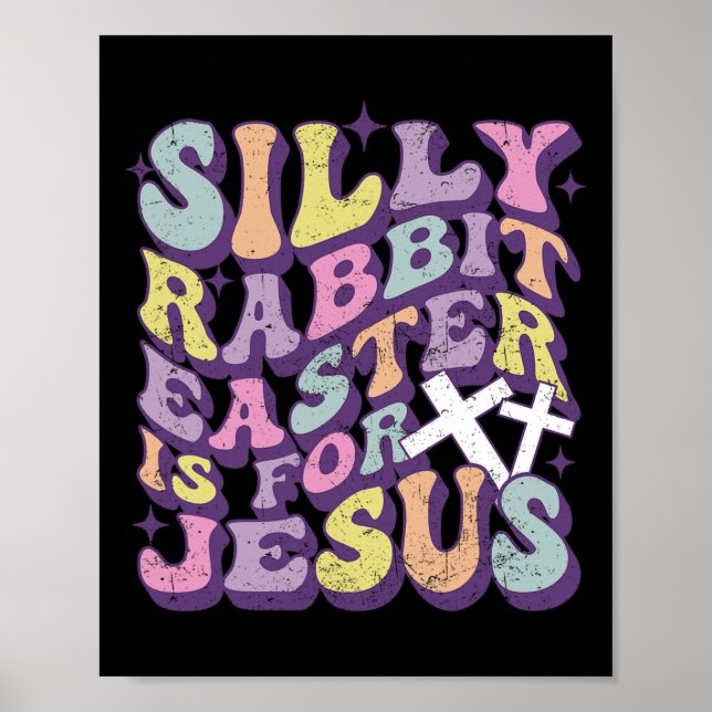Poster Páscoa De Coelho bobo É Para Jesus Cristo Coelho B (Frente)