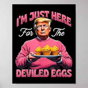 Poster Páscoa Divertida Donald Trump Estou Aqui Apenas Pa