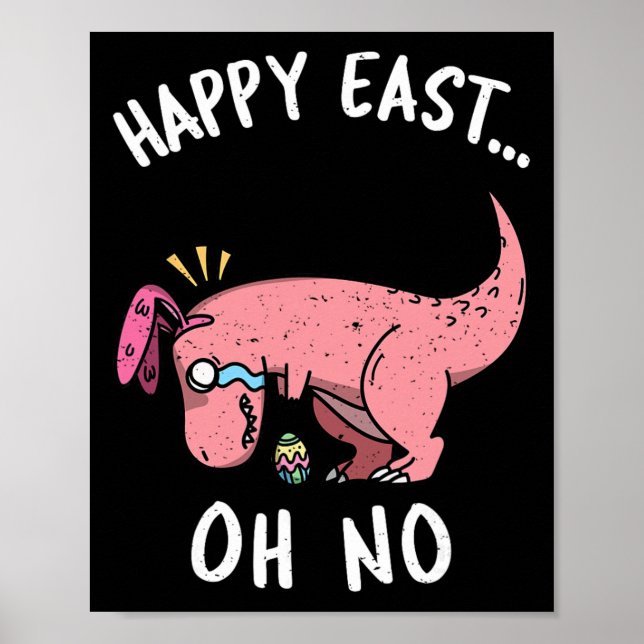 Poster Páscoa engraçada Feliz Páscoa... Oh Não Trex Dinos (Frente)