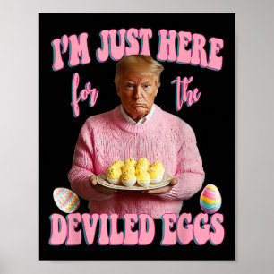 Poster Páscoa Engraçado Donald Trump Estou Aqui Para O De