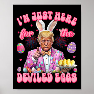 Poster Páscoa Engraçado Donald Trump Estou aqui para o De