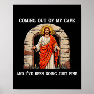 Poster Páscoa Engraçado Jesus Saindo Da Minha Caverna...