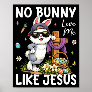 Poster Páscoa Nenhum Coelho Me Ama Como Jesus Crianças Cr