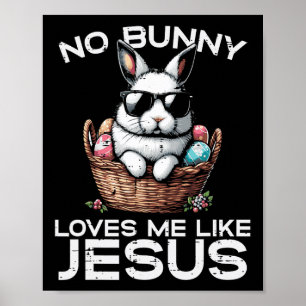 Poster Páscoa Nenhum Coelho Me Ama Como Jesus Homens Cris