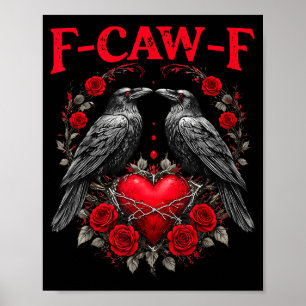 Poster Passarinho Preto Engraçado F-caw-f Anti Dia dos Na
