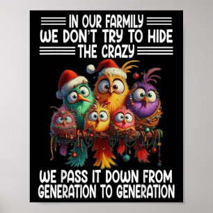 Poster Pássaro Engraçado Na Nossa Família Não Tentamos Es