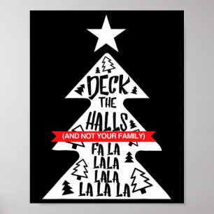 Poster Passe Os Halls E Não O Natal Engraçado Da Sua Famí