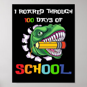 Poster Passei Por 100 Dias De Dinossauro Da Escola TRex