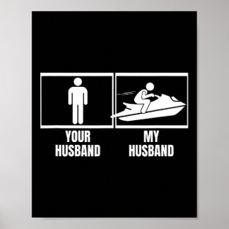 Poster Passeio de Jet Ski com Seu Marido Minha Esposa Mar