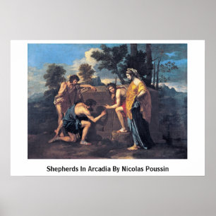Poster Pastores no Arcadia por Nicolas Poussin