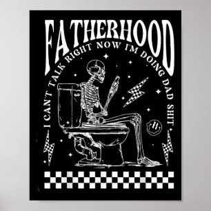 Poster Paternidade Esqueleto Não Posso Falar Agora Estou