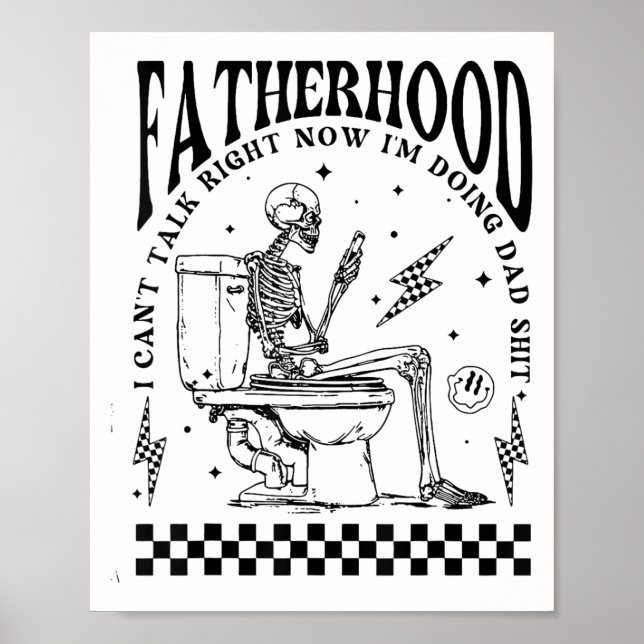 Poster Paternidade Esqueleto Não Posso Falar Agora Estou  (Frente)
