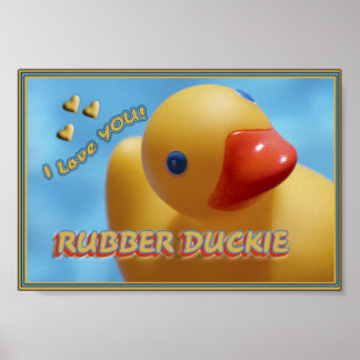 Póster Pato de borracha, eu te amo! DUCKY