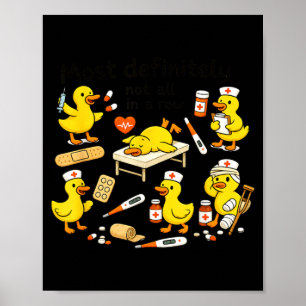 Poster Pato Enfermeira Engraçado Definitivamente Não Todo