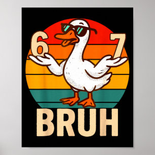 Poster Pato Retro Funny Bruh 6 7 Meme Crianças Adolescent
