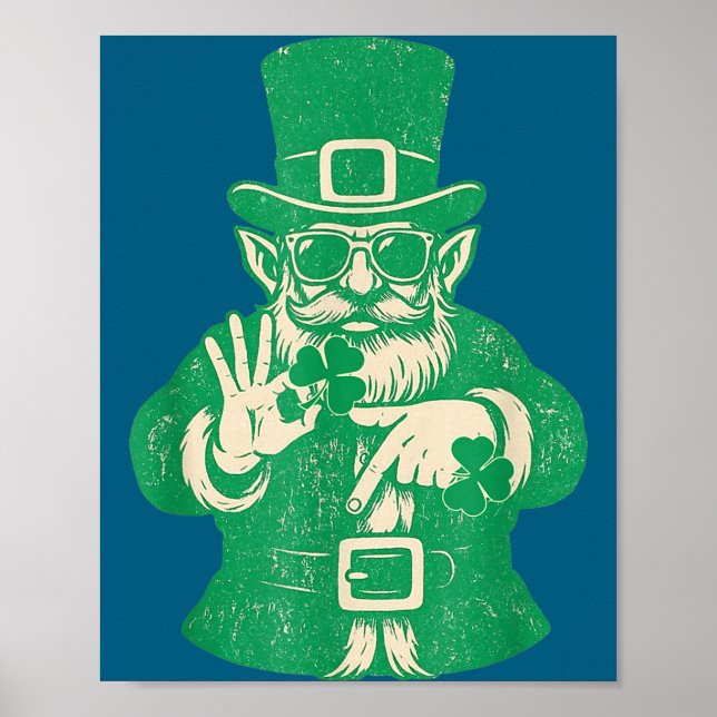 Poster Patricks Day, Leprechauns Funny 6 Meme Gift Men, W (Frente)